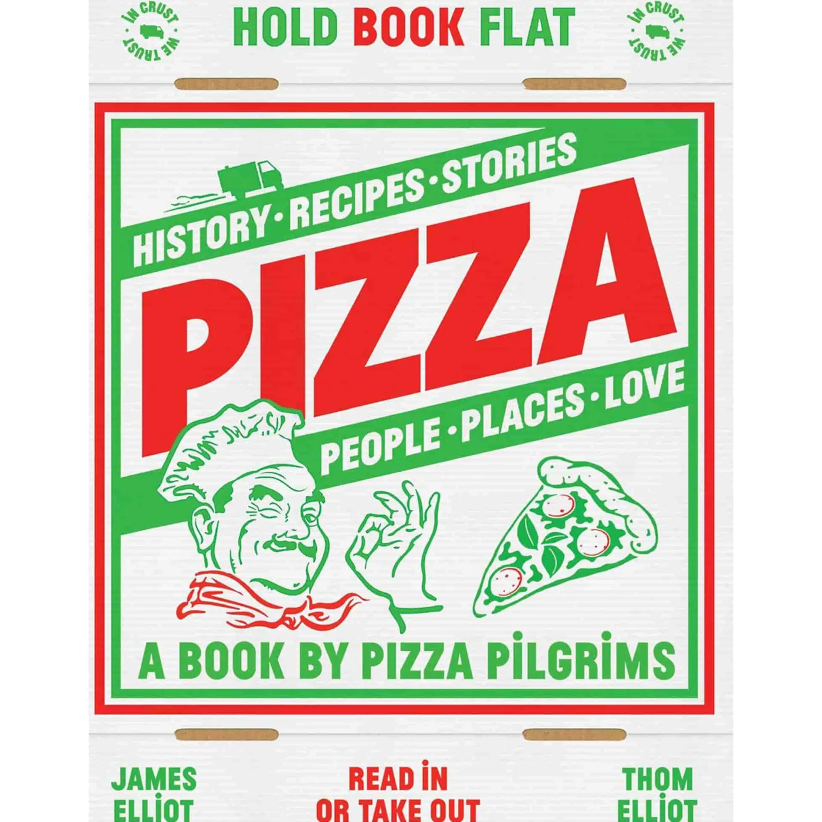 Quadrille Publishing Italian Ingredients^Pizza by Thom Elliot & James Elliot