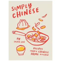 Hardie Grand Publishers Chinese Ingredients^Simply Chinese, Suzie Lee