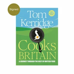 Bloomsbury Made In The Uk^Tom Kerridge Cooks Britain, Signed Copy